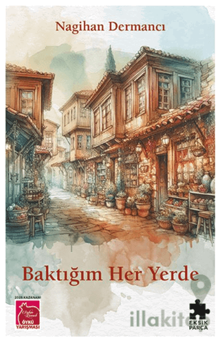 Baktığım Her Yerde