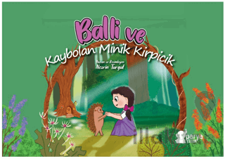 Balli ve Kaybolan Minik Kirpicik