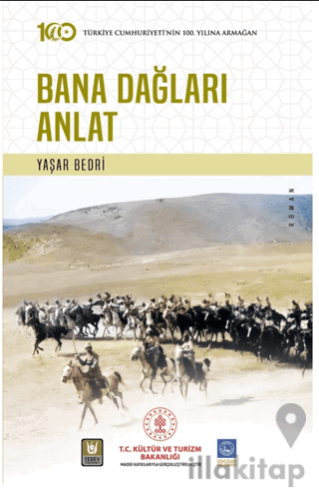 Bana Dağları Anlat