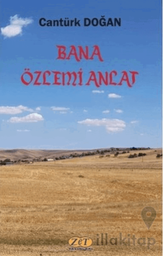 Bana Özlemi Anlat