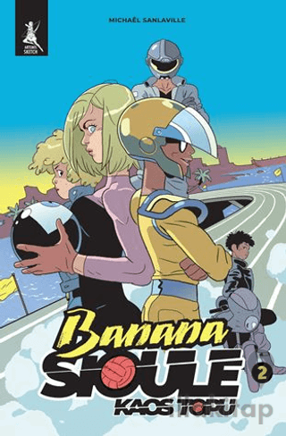 Banana Sioule Kaos Topu 2. Cilt