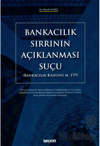 Bankacılık Sırrının Açıklanması Suçu