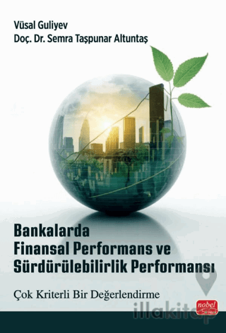 Bankalarda Finansal Performans ve Sürdürülebilirlik Performansı