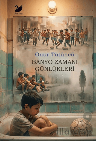 Banyo Zamanı Günlükleri