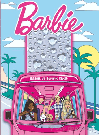 Barbie – Taşlı Çıkartmalarla Etkinlik ve Boyama Kitabı