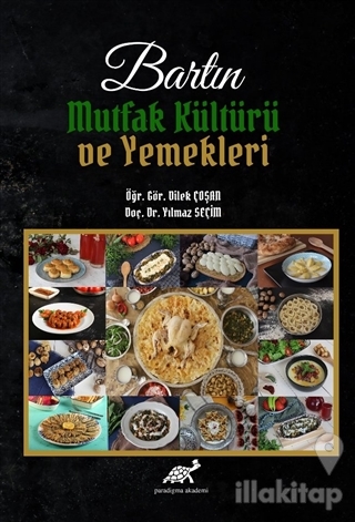 Bartın Mutfak Kültürü ve Yemekleri (Ciltli)