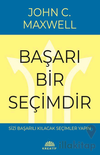 Başarı Bir Seçimdir