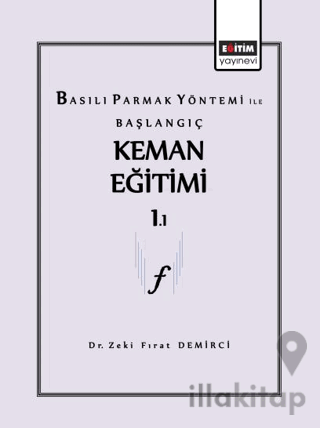 Basılı Parmak Yönetimi ile Başlangıç Keman Eğitimi