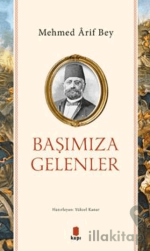 Başımıza Gelenler