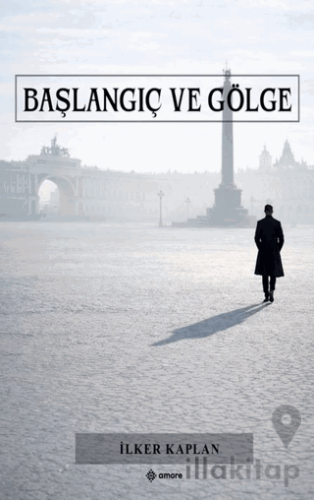 Başlangıç ve Gölge