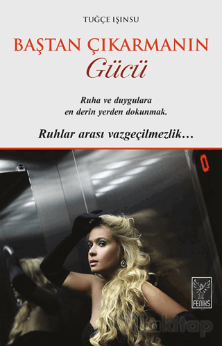 Baştan Çıkarmanın Gücü