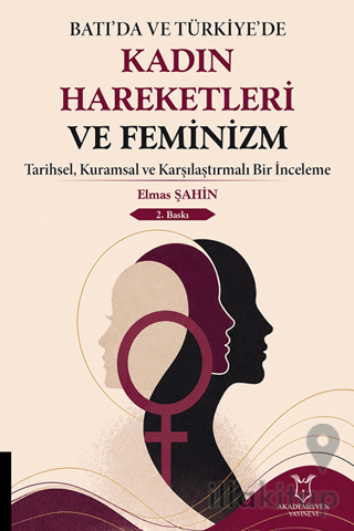 Batı'da ve Türkiye'de Kadın Hareketleri ve Feminizm