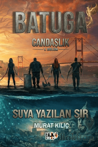 Batuga Candaşlık 1. Bölüm Suya Yazılan sır