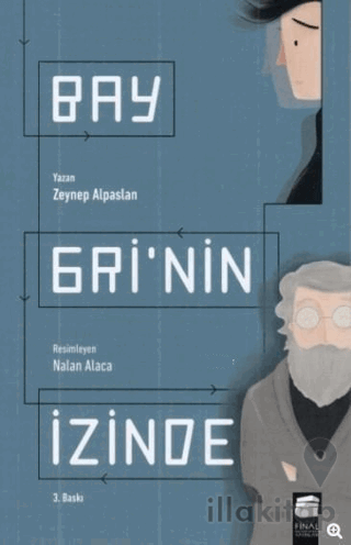 Bay Gri’nin İzinde