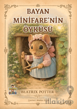 Bayan Minifare’nin Öyküsü