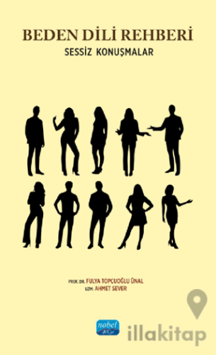 Beden Dili Rehberi - Sessiz Konuşmalar