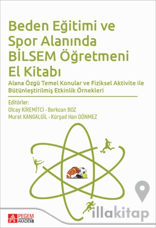 Beden Eğitimi ve Spor Alanında Bilsem Öğretmeni El Kitabı