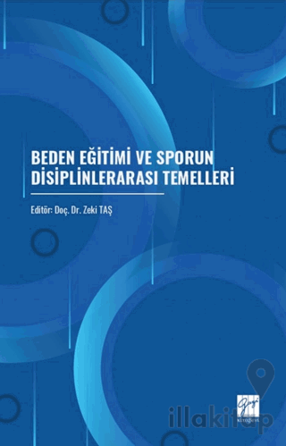 Beden Eğitimi ve Sporun Disiplinlerarası Temelleri