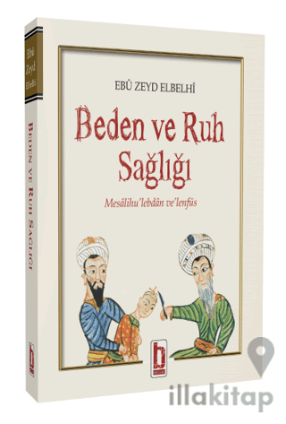 Beden ve Ruh Sağlığı