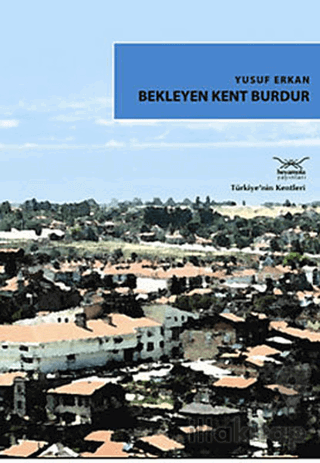 Bekleyen Kent Burdur