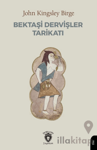 Bektaşi Dervişler Tarikatı