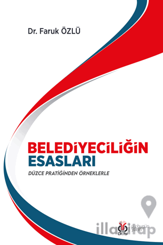 Belediyeciliğin Esasları