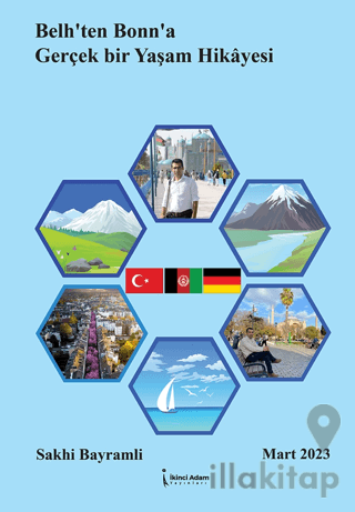 Belh’ten Bonn’a Gerçek Bir Yaşam Hikayesi