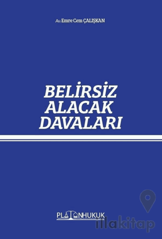 Belirsiz Alacak Davaları