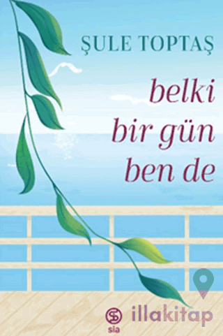 Belki Bir Gün Ben De