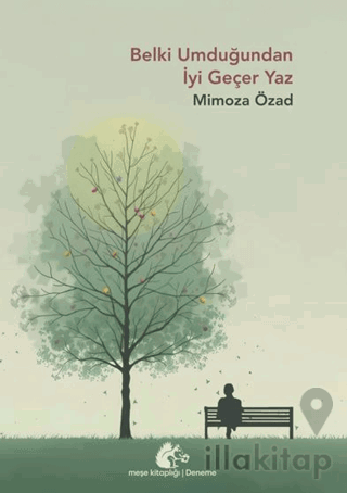Belki Umduğundan İyi Geçer Yaz