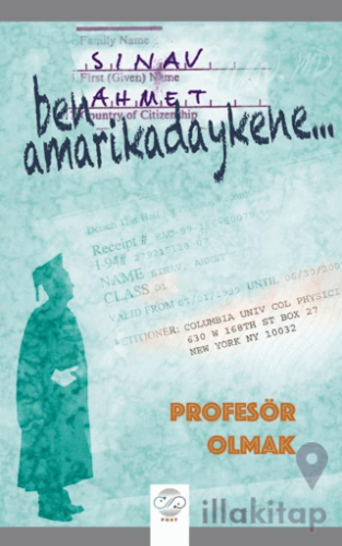 Ben Amarikadaykene Profesör Olmak