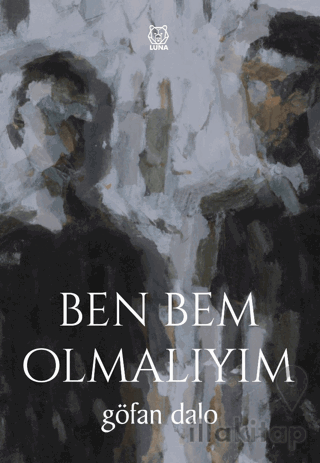 Ben Bem Olmalıyım