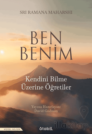 Ben Benim: Kendini Bilme Üzerine Öğretiler