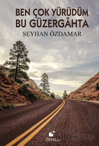 Ben Çok Yürüdüm Bu Güzergahta