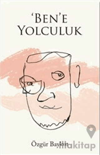'Ben’e Yolculuk