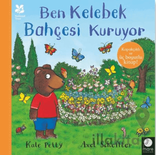 Ben Kelebek Bahçesi Kuruyor