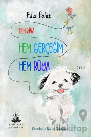 Ben Siva Hem Gerçeğim Hem Rüya