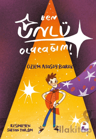 Ben Ünlü Olacağım!