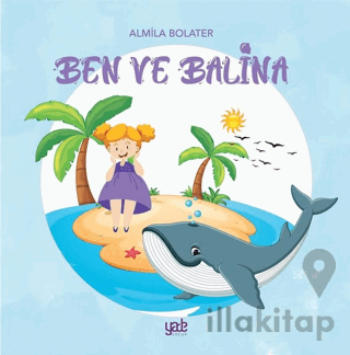Ben ve Balina