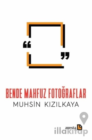 Bende Mahfuz Fotoğraflar