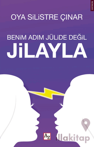 Benim Adım Jülide Değil Jilayla
