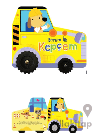 Benim İlk Kepçem – İlk Araçlarım