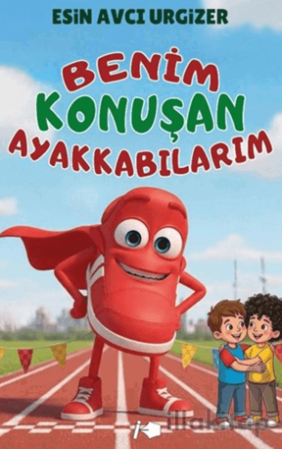 Benim Konuşan Ayakkabılarım