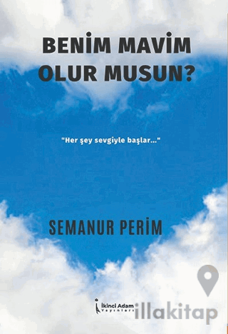 Benim Mavim Olur Musun?
