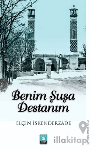 Benim Şuşa Destanım