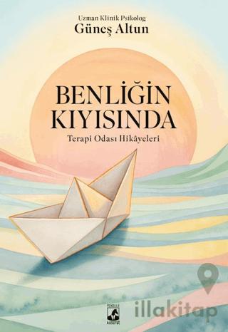 Benliğin Kıyısında: Terapi Odası Hikayeleri