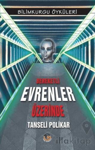 Bereketli Evrenler Üzerinde