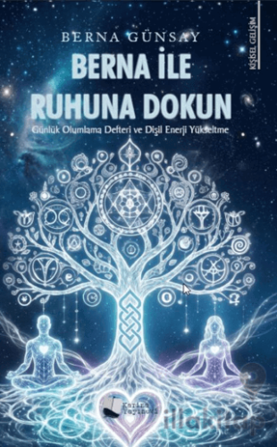 Berna İle Ruhuna Dokun