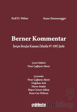 Berner Kommentar İsviçre Borçlar Kanunu (Madde 97-109) Şerhi