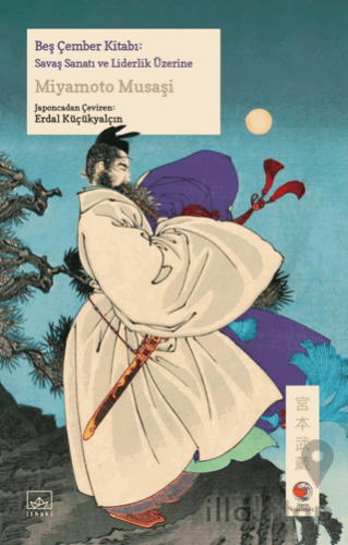 Beş Çember Kitabı: Savaş Sanatı ve Liderlik Üzerine